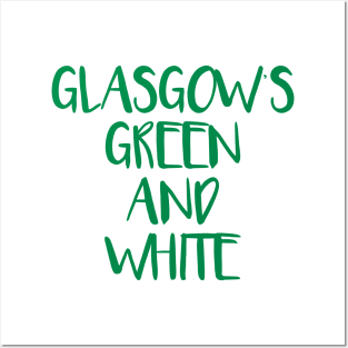 GLASGOW'S GREEN AND WHITE, Glasgow Celtic Football Club Green Text Design Posters and Art